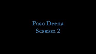 Paso Deena Session 2