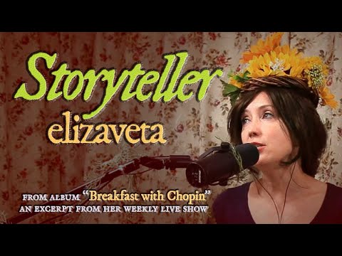 Elizaveta - Storyteller