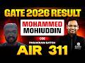 GATE 2026 Result | AIR 311 CSE | Mohammed Mohiuddin | Cracked GATE 2026 in Btech Final Year