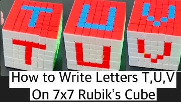 How to make letters T, U, V on Rubik