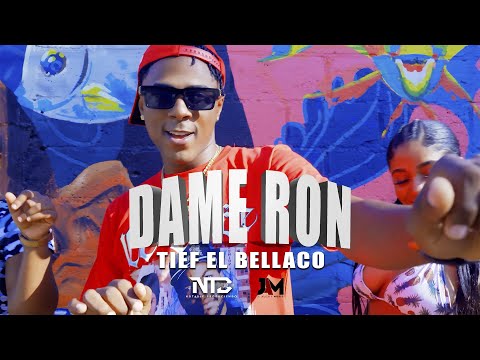 Tief el Bellaco - Dame Ron 🥃 | Vídeo Oficial