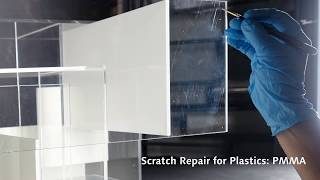 Scratch Repair for Plastics: PMMA