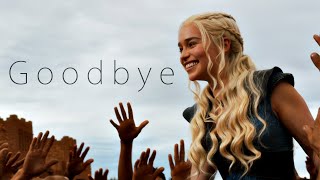 Game of Thrones - Goodbye
