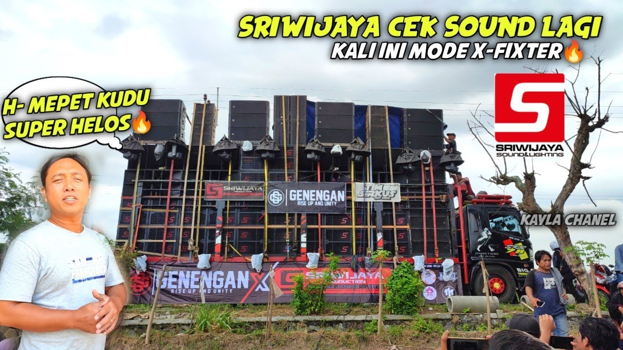 SRIWIJAYA CEK SOUND LAGI H - MEPET KALI INI MBAH RINO MODE X-FIXTER HIDUP DAN MATI