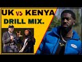 UK VS KENYA DRILL MIX 2024 DJ WILLEY, ARRDEE/TRIO/WAKADINALI/TION WAYNE/WANGECHI/BURUKLYN BOYS/SCAR