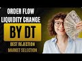 Order Flow &amp; Liquidity Change | All Binary Brokers Course | DT Trader 🔥🤑