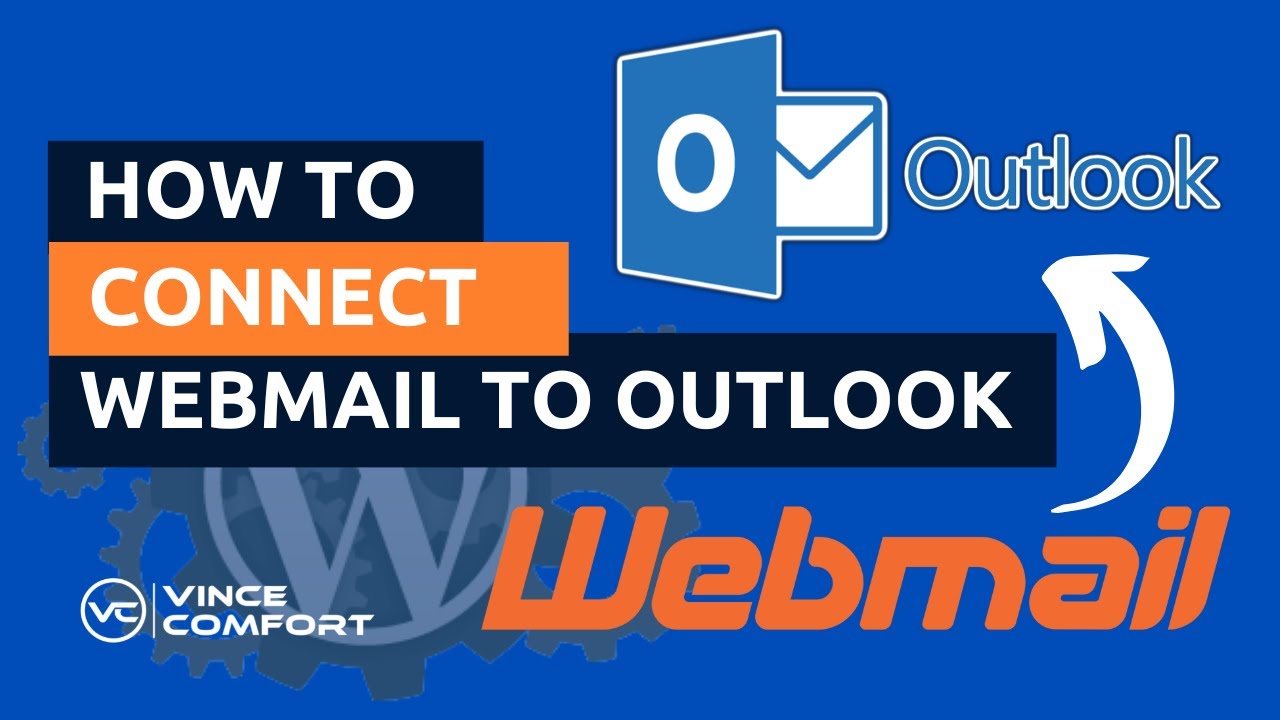How To Connect Your Webmail Email Account To Outlook YouTube