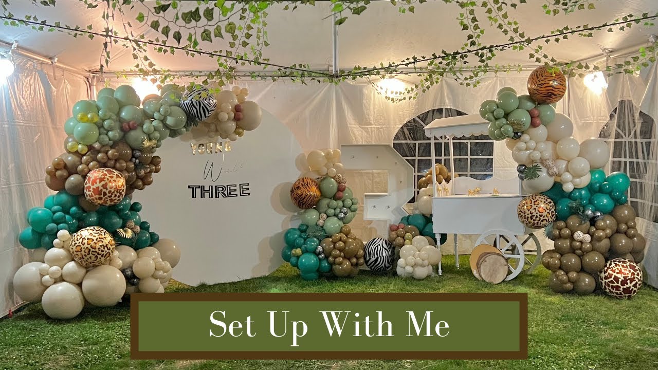 Young, Wild & Three | Safari Birthday | Set Up With Me