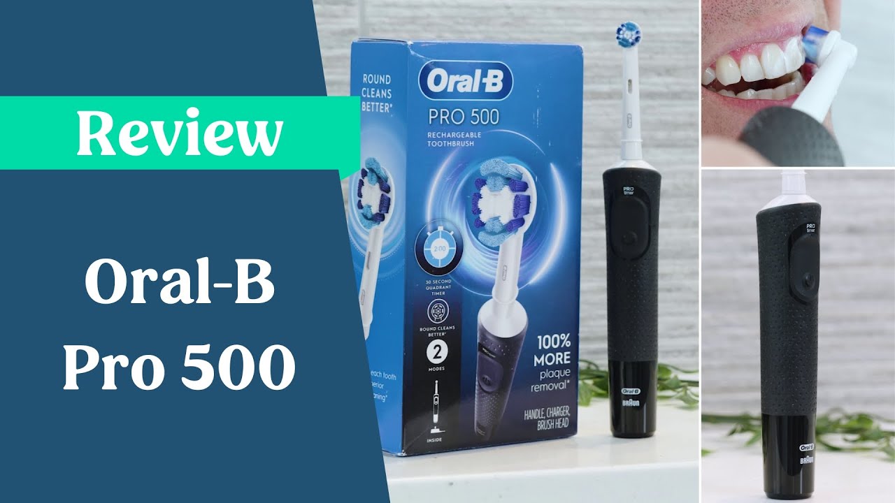 Oral-B Pro 500 vs Vitality - Electric Teeth