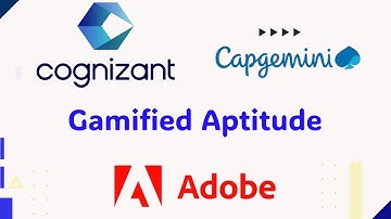 Cognizant/Capgemini/Adobe - Gamified Aptitude (Realtime Examples)