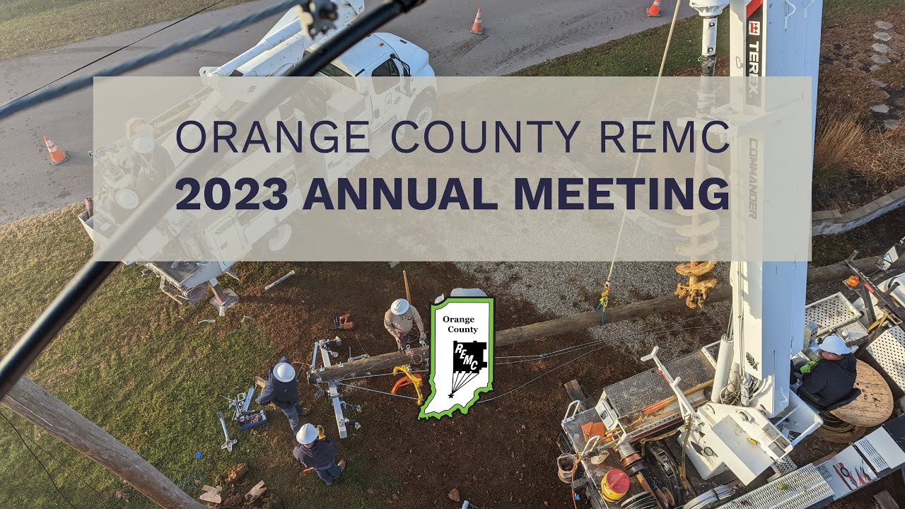 Orange County REMC's 2023 Annual Meeting YouTube