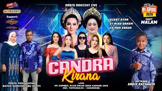 🔴[MALAM] CANDRA KIRANA || KARANGJAYA - TIRTAMULYA - KARAWANG || RABU, 01 APRIL 2026