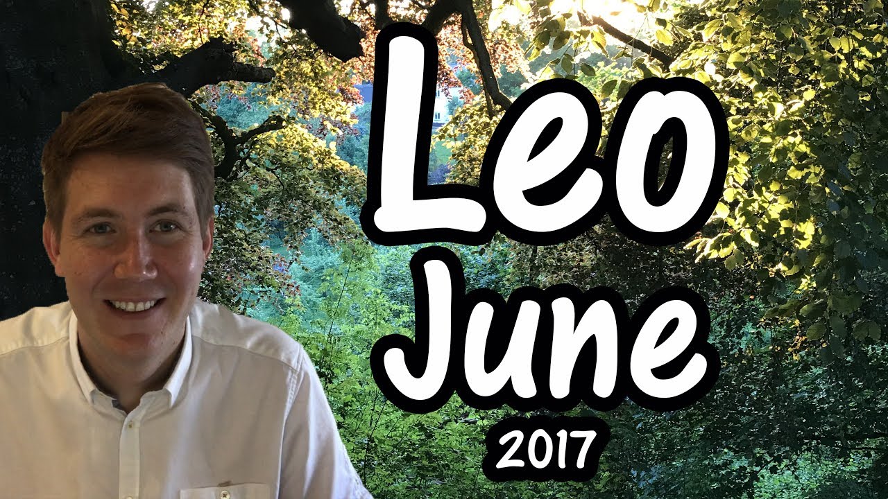 Leo June 2017 Horoscope | Gregory Scott Astrology