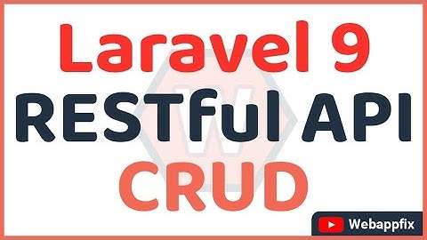 Laravel 9 REST API CRUD Tutorial Example | Laravel REST API CRUD Tutorial | Laravel API Integration