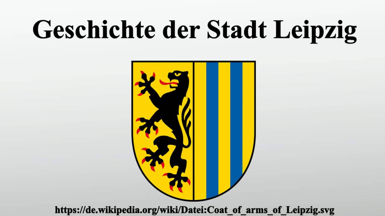 Geschichte der Stadt Leipzig - YouTube