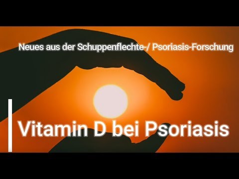 Video: Vitamin D Bei Psoriasis: Vorteile, Verwendung Und Aktuelle Optionen