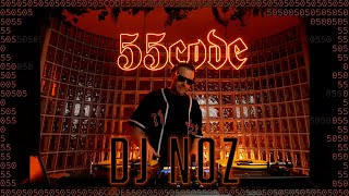 DJ NOZ SET #4 | 55CODE
