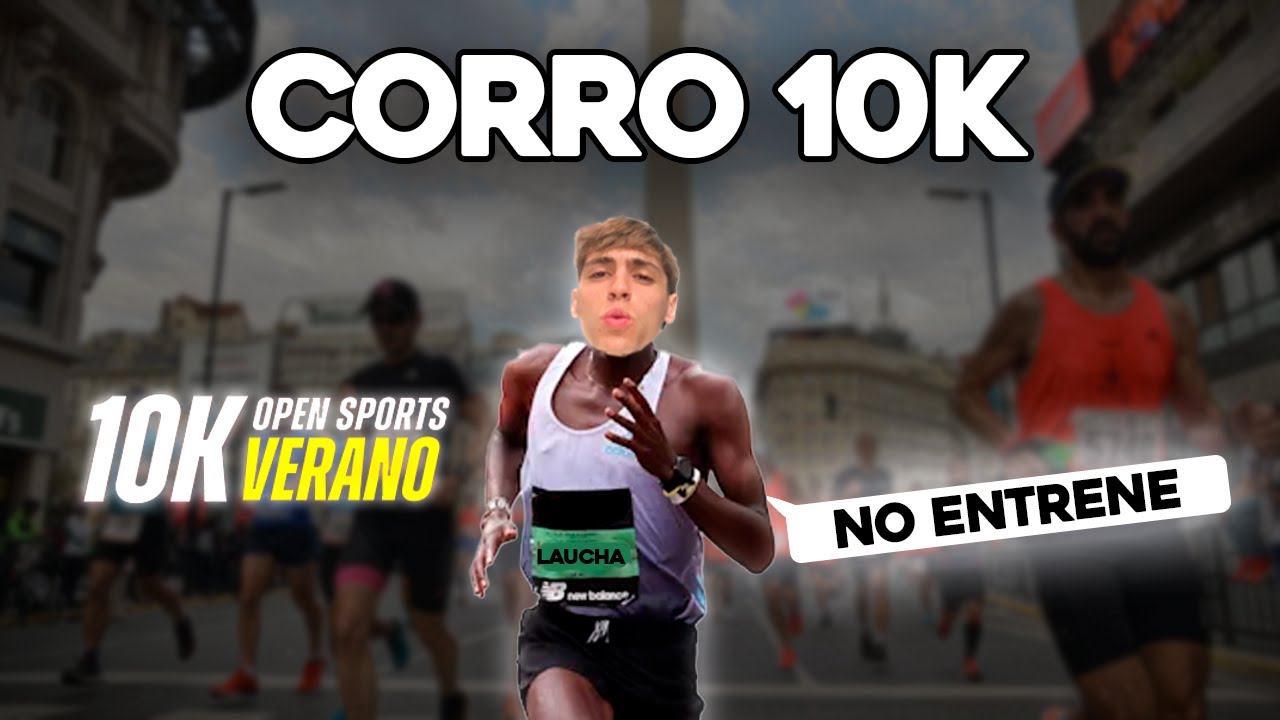 corro un maraton de 10km sin entrenar - YouTube