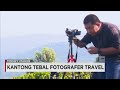 Money maker  kantong tebal fotografer travel