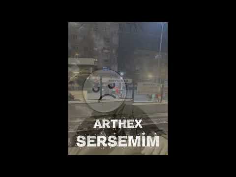 ARTHEX 🙂 - Sersemim