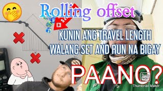 Pag kuha ng travel length na walang bigay na set and run! tagalog tutorials step by step!