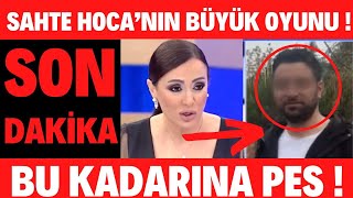 Sahte Hoca Çetesi̇ Ortaya Çikti Sahte Hocanin Büyük Oyunu Didem Arslan Yılmazla Vazgeçme Show Tv