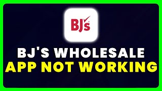 BJ's Wholesale App Not Working: How to Fix BJ's Wholesale Club App Not Working screenshot 4