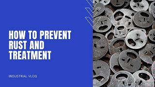 How to do Rust Prevention & Treatment