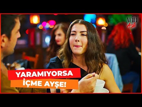 Ayşe SARHOŞ Oldu! - Afili Aşk 18. Bölüm