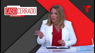 ¡Mi Madre Es Una Degenerada!😭😳💃| Caso Cerrado | Telemundo