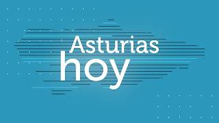 Asturias hoy 1ª edición, lunes 25 de mayo de 2026