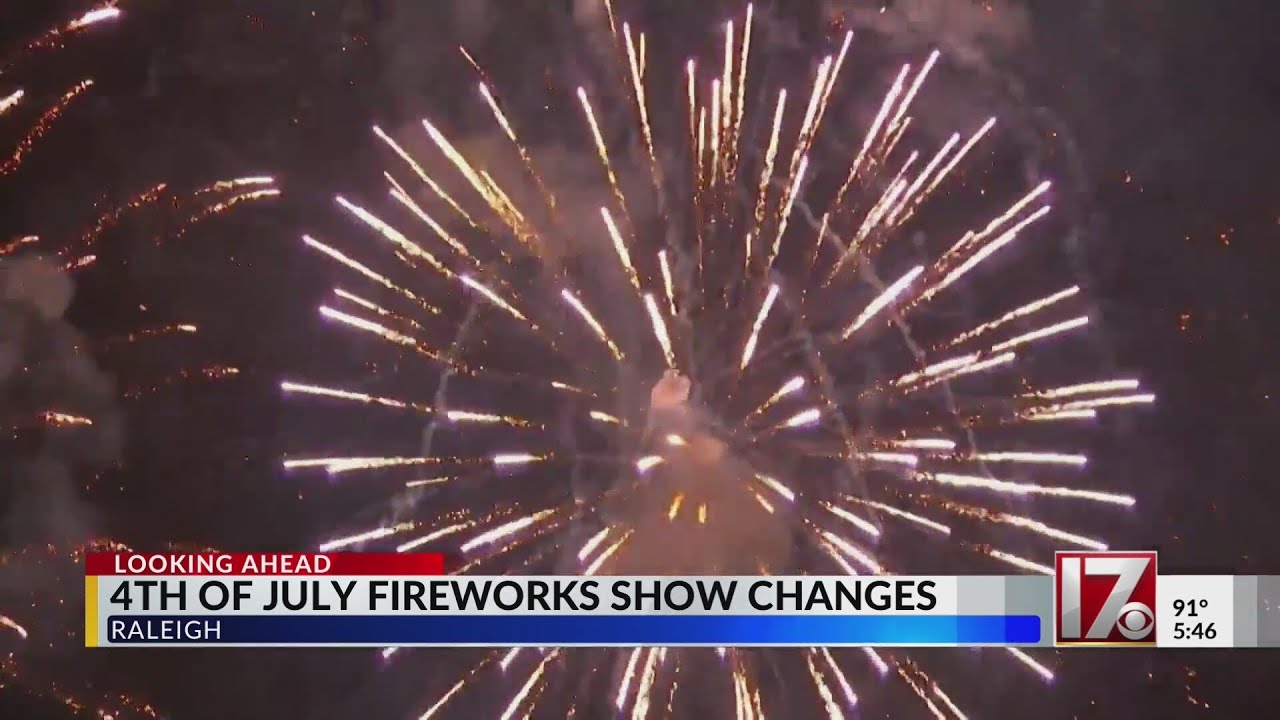 Several changes to Raleigh's 4th of July fireworks show