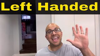 How To Become Left Handed If You Are Right Handed-Step By Step Tutorial