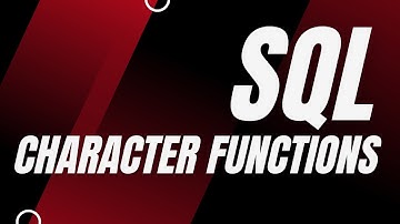 Character Functions in SQL | Oracle SQL fundamentals