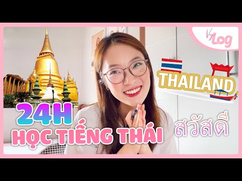 Video 24h Thử TỰ HỌC TIẾNG THÁI tại nhà cùng Khánh Vy | Tips... - youtube