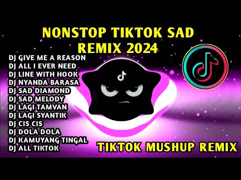 NONSTOP 🔥 TIKTOK VIRAL SAD REMIX SEPTEMBER 2024🇵🇭