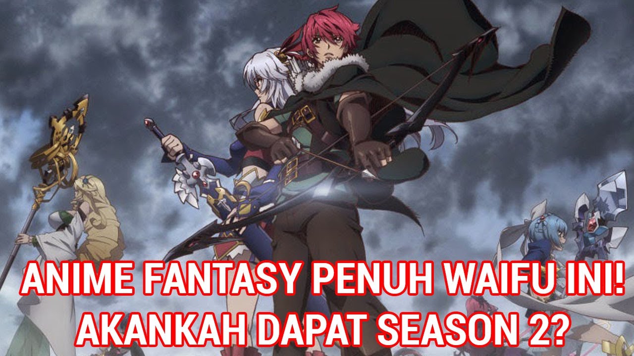 Madan no Ou to Vanadis Season 2 : Prediksi Dan Pembahasan - YouTube