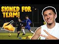 I SIGNED FOR A TEAM...