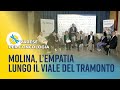 Molina, l'empatia lungo il viale del tramonto