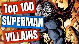 Top 100 Superman Villains