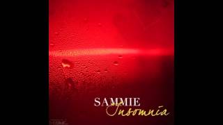 Sammie - Intoxicated