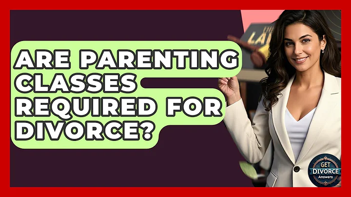 Are Parenting Classes Required For Divorce? - Get Divorce Answers