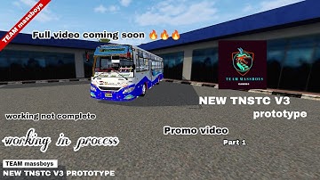 😎NEW TNSTC V3 PROTOTYPE BUS MOD / PROMO 💥💥💥 WORKING IN PROCESS COMING SOON 🔥🔥 TEAM MASSBOYS / BUSSID
