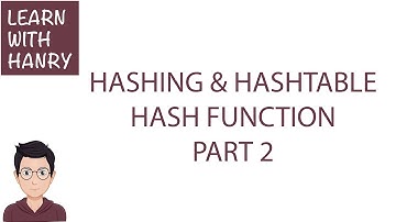 Data Structures - Hashing & Hashtable - Hash Function Part 2