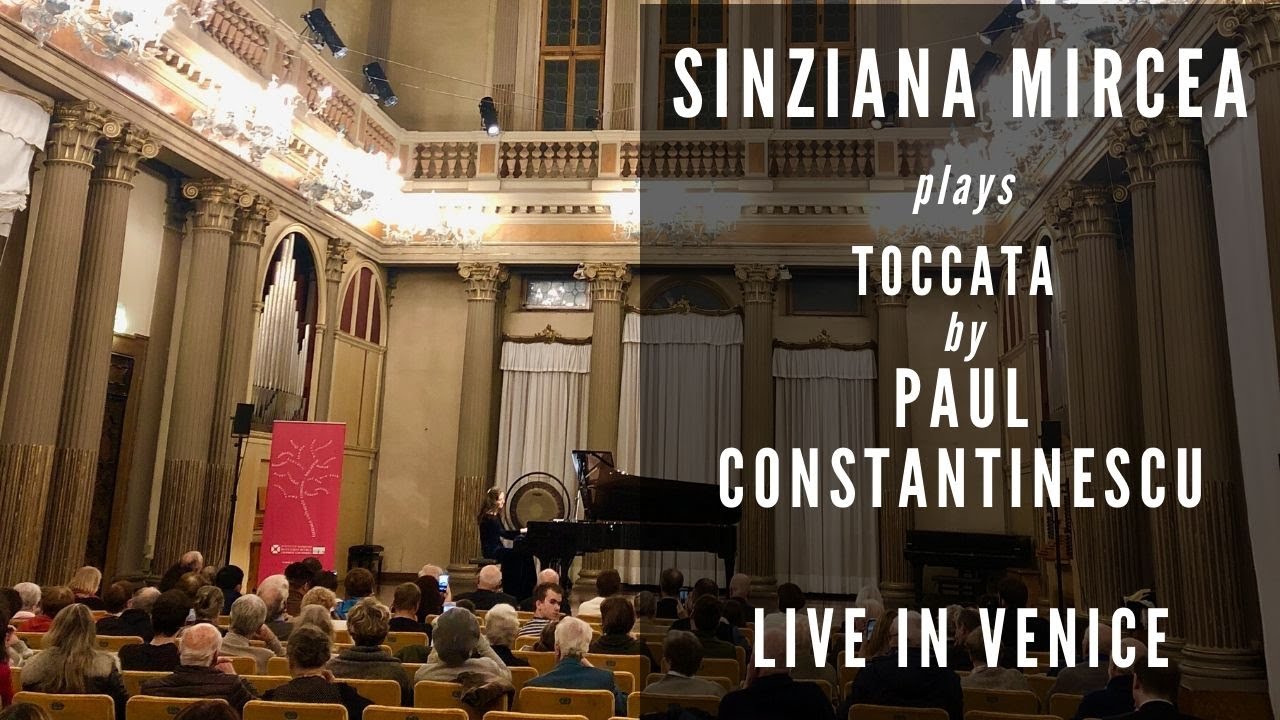 Sinziana Mircea plays Toccata by Paul Constantinescu @ Conservatorio di Venezia