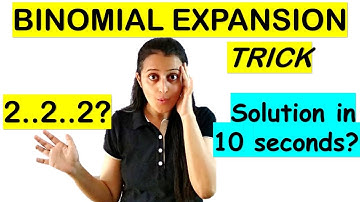 BINOMIAL EXPANSION TRICK FOR JEE/NDA/NA/CETs/BITSAT/BANKING/AIRFORCE/GRE/MBA/COMEDK