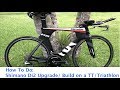 How to do  Shimano Di2 Time Trial TT Triathlon Upgrade Build