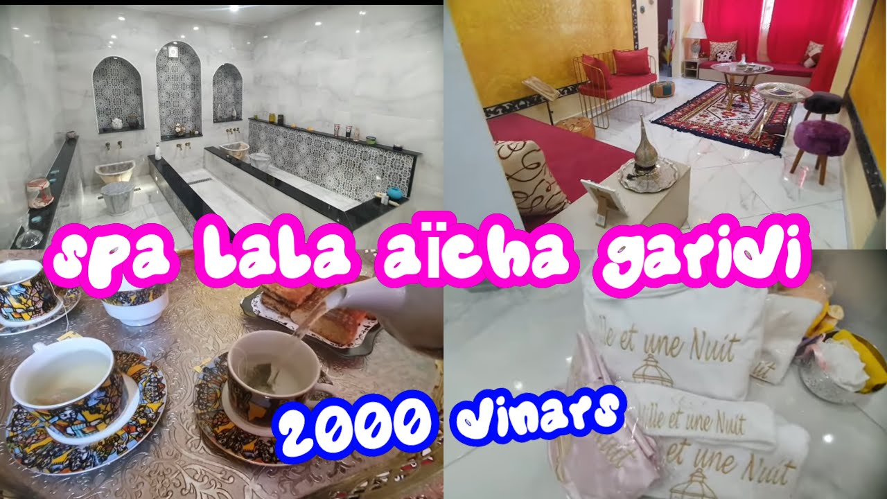le nouveau spa lala aïcha à garidi à partir de 2000 dinars 0557423316