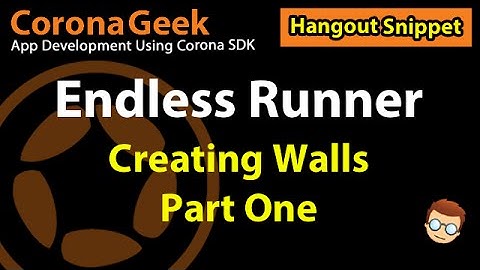 Endless Runner Series - Creating Walls - Part 1