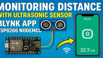IoT Distance Measurement with Ultrasonic Sensor & Blynk App | ESP8266 NodeMCU Smart Project Tutorial